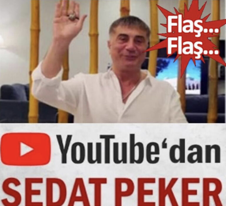 Youtube’dan Sedat Peker kararı!!!