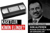 Muhsin Yazıcıoğlu’na teslim edilen bir çuval kaset iddiası