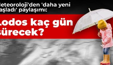 Meteoroloji’den ‘daha yeni başladı’ paylaşımı: Lodos kaç gün sürecek?
