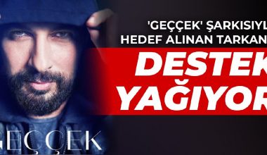 ‘Geççek’ şarkısıyla hedef alınan Tarkan’a destek yağıyor