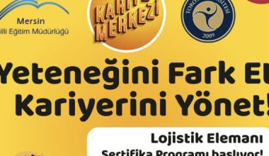 MERSİN BÜYÜKŞEHİR, LOJİSTİK SEKTÖRÜNE ELEMAN YETİŞTİRİYOR