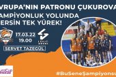 ÇUKUROVA BASKETBOL, FİNAL FOUR AŞKINA