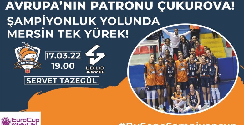 ÇUKUROVA BASKETBOL, FİNAL FOUR AŞKINA