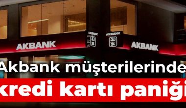 Akbank müşterilerinde kredi kartı paniği