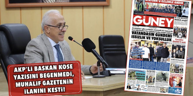 AKP’li başkandan yerel gazeteye ilan tehdidi