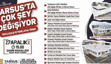 TARSUS BELEDİYESİ TARAFINDAN TOPLU AÇILIŞ VE TEMEL ATMA TÖRENİ GERÇEKLEŞTİRİLECEK