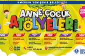 Yenişehir Belediyesi çocuk ve anne atölyeleri düzenliyor