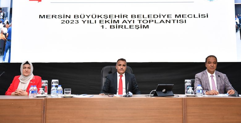 MERSİN BÜYÜKŞEHİR BELEDİYESİ EKİM AYI OLAĞAN MECLİS TOPLANTISI’NIN 1. BİRLEŞİMİ YAPILDI