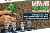 MERSİN TARIMININ GELECEĞİ BU KONFERANSTA KONUŞULACAK