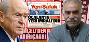 Bahçeli’nin çağrısı ardından Yeni Şafak: Öcalan’ın yeri İmralı’dır