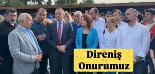 CHP’den Toros Gübre İşçilerine Tam Destek: Direniş Onurumuz