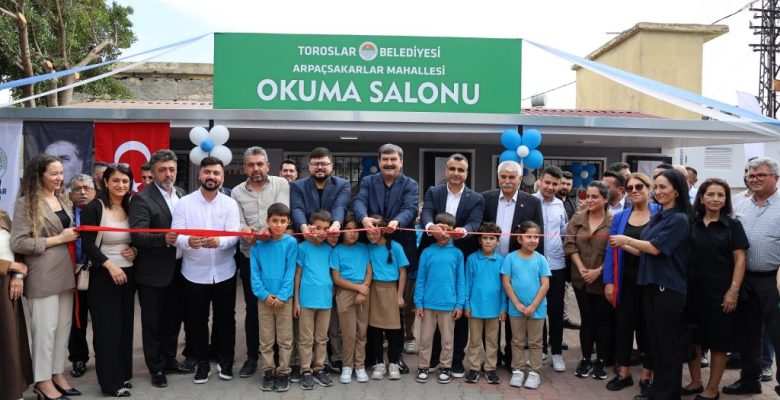 TOROSLAR’DA 4’ÜNCÜ OKUMA SALONU HİZMETE GİRDİ