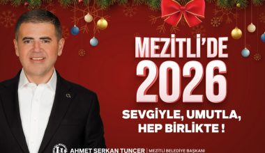 BAŞKAN TUNCER’DEN YENİ YIL MESAJI