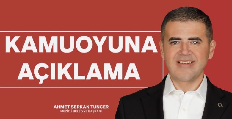 KAMUOYUNA AÇIKLAMA