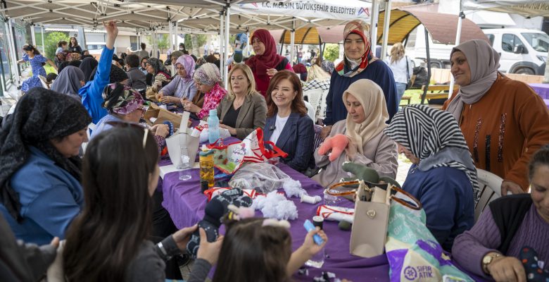 MERSİN BÜYÜKŞEHİR SAYESİNDE KADIN EMEĞİ DEĞERE DÖNÜŞMEYE DEVAM EDİYOR