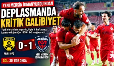 Yeni Mersin İdmanyurdu, Ağrı 1970’i Tek Golle Geçti