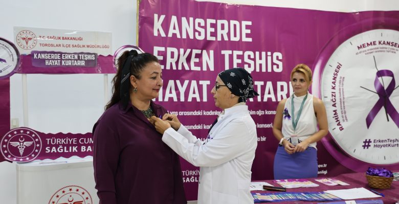 TOROSLAR’DA HALK SAĞLIĞI HAFTASI’NDA KANSERE KARŞI FARKINDALIK EĞİTİMİ
